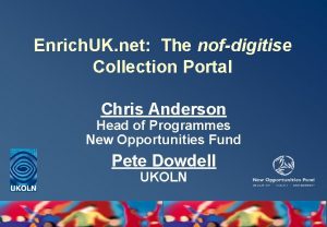 Enrich UK net The nofdigitise Collection Portal Chris