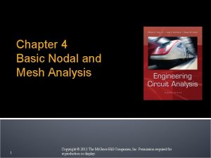 Chapter 4 Basic Nodal and Mesh Analysis 1