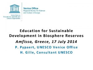 Education for Sustainable Development in Biosphere Reserves Amfissa