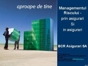Managementul Riscului prin asigurari Si in asigurari BCR