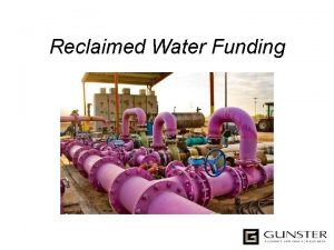 Reclaimed Water Funding W G er O th