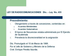 LEY DE RADIOCOMUNICACIONES Dto Ley No 433 Procedimiento