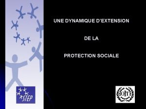 UNE DYNAMIQUE DEXTENSION DE LA PROTECTION SOCIALE Secteur