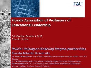 Florida Association of Professors of Educational Leadership Fall