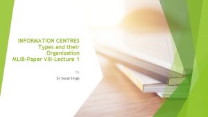 Types of information centres in library science