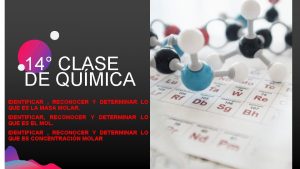 14 CLASE DE QUMICA IDENTIFICAR RECONOCER Y DETERMINAR