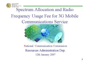 Spectrum Allocation and Radio Frequency Usage Fee for