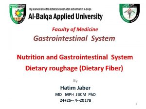 Faculty of Medicine Gastrointestinal System Nutrition and Gastrointestinal