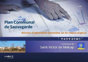 Juin 2015 Plan Communal de Sauvegarde Runion dinformation