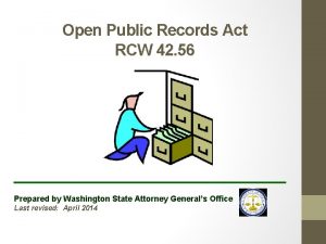 Open Public Records Act RCW 42 56 Prepared