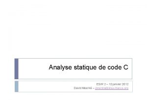 Analyse statique de code C ESIR 2 10