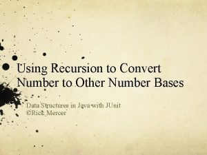 Using Recursion to Convert Number to Other Number