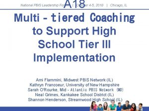 A 18 National PBIS Leadership Forum October 4