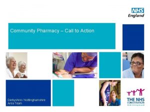 Community Pharmacy Call to Action Derbyshire Nottinghamshire Area