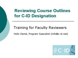 Reviewing Course Outlines for CID Designation Training for