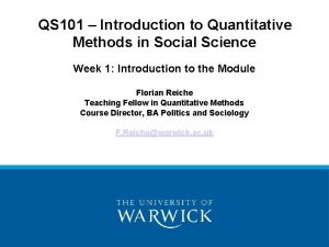 QS 101 Introduction to Quantitative Methods in Social