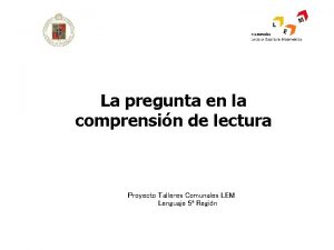 La pregunta en la comprensin de lectura Proyecto