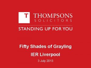 Fifty Shades of Grayling IER Liverpool 3 July