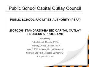 Public School Capital Outlay Council PUBLIC SCHOOL FACILITIES