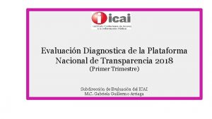 Evaluacin Diagnostica de la Plataforma Nacional de Transparencia