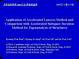2002 2002 11 89 Application of Accelerated Lanczos