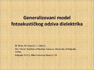 Generalizovani model fotoakustikog odziva dielektrika M Nesic M