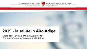 2019 la salute in Alto Adige Stato dellarte