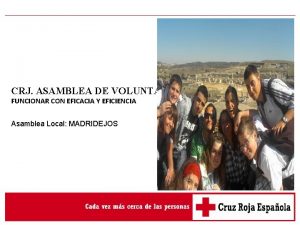 La Misin CRJ ASAMBLEA DE VOLUNTARIOS FUNCIONAR CON