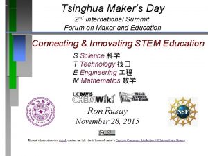 Tsinghua Makers Day 2 nd International Summit Forum