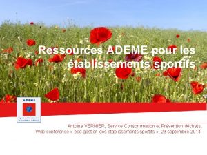 Ressources ADEME pour les tablissements sportifs Antoine VERNIER