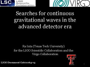 Searches for continuous gravitational waves in the advanced