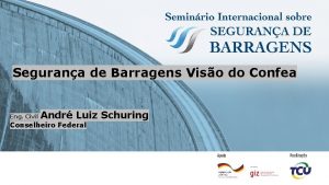 Segurana de Barragens Viso do Confea Eng Civil