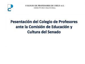 COLEGIO DE PROFESORES DE CHILE A G DIRECTORIO