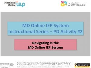 MD Online IEP System Instructional Series PD Activity