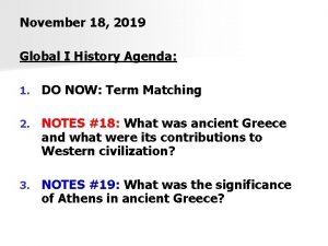 November 18 2019 Global I History Agenda 1