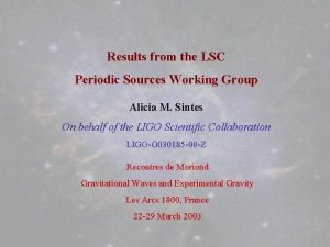 Results from the LSC Periodic Sources Working Group