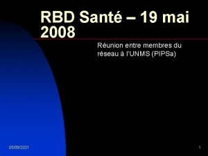 RBD Sant 19 mai 2008 Runion entre membres