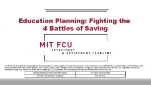 Education Planning Fighting the 4 Battles of Saving