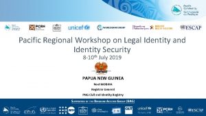 Pacific Regional Workshop on Legal Identity and Identity