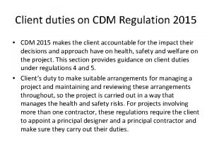 Client duties on CDM Regulation 2015 CDM 2015