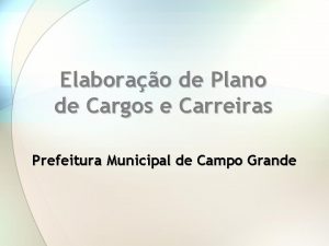 Elaborao de Plano de Cargos e Carreiras Prefeitura