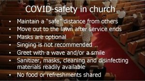 COVIDsafety in church Maintain a safe distance from