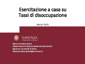 Esercitazione a casa su Tassi di disoccupazione Marzo