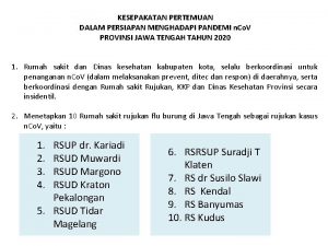 KESEPAKATAN PERTEMUAN DALAM PERSIAPAN MENGHADAPI PANDEMI n Co