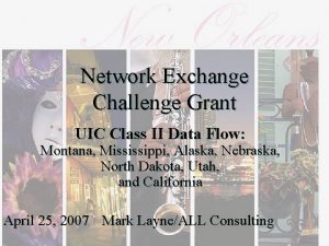 Network Exchange Challenge Grant UIC Class II Data