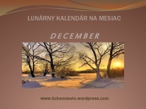 LUNRNY KALENDR NA MESIAC DECEMBER www tichemiesto wordpress