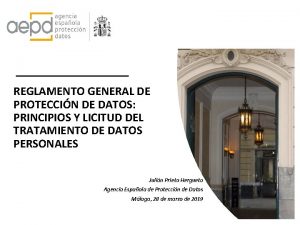 REGLAMENTO GENERAL DE PROTECCIN DE DATOS PRINCIPIOS Y