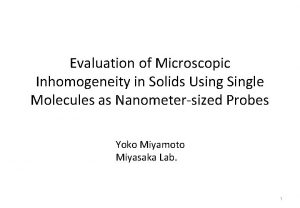 Evaluation of Microscopic Inhomogeneity in Solids Using Single