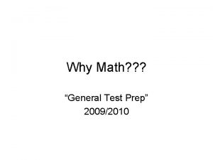 Why Math General Test Prep 20092010 Yeah Good