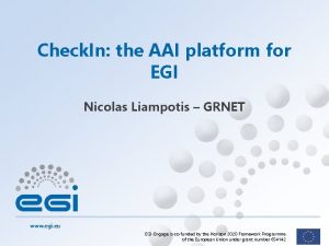 Check In the AAI platform for EGI Nicolas